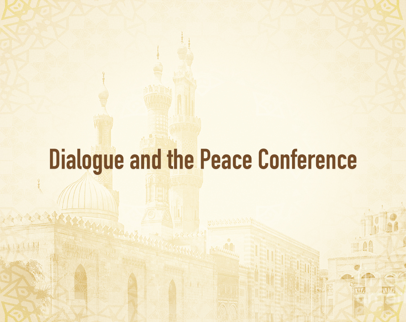 Dialogue and the Peace Conference.jpg