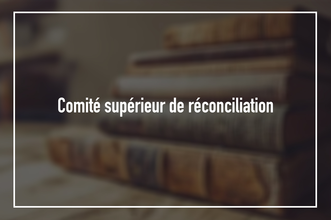 Comité supérieur de réconciliation